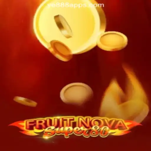 Experience the Thrill with FruitNovaSuper80 and YE888.COM Oficial Slots Brasil #1