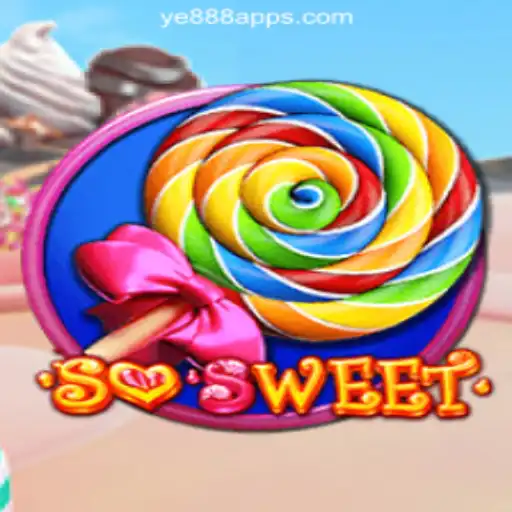 SoSweet: Dive into the Sweetest Gaming Experience at YE888.COM